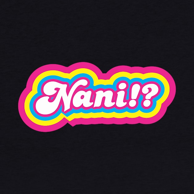 Nani!? by Jennifer